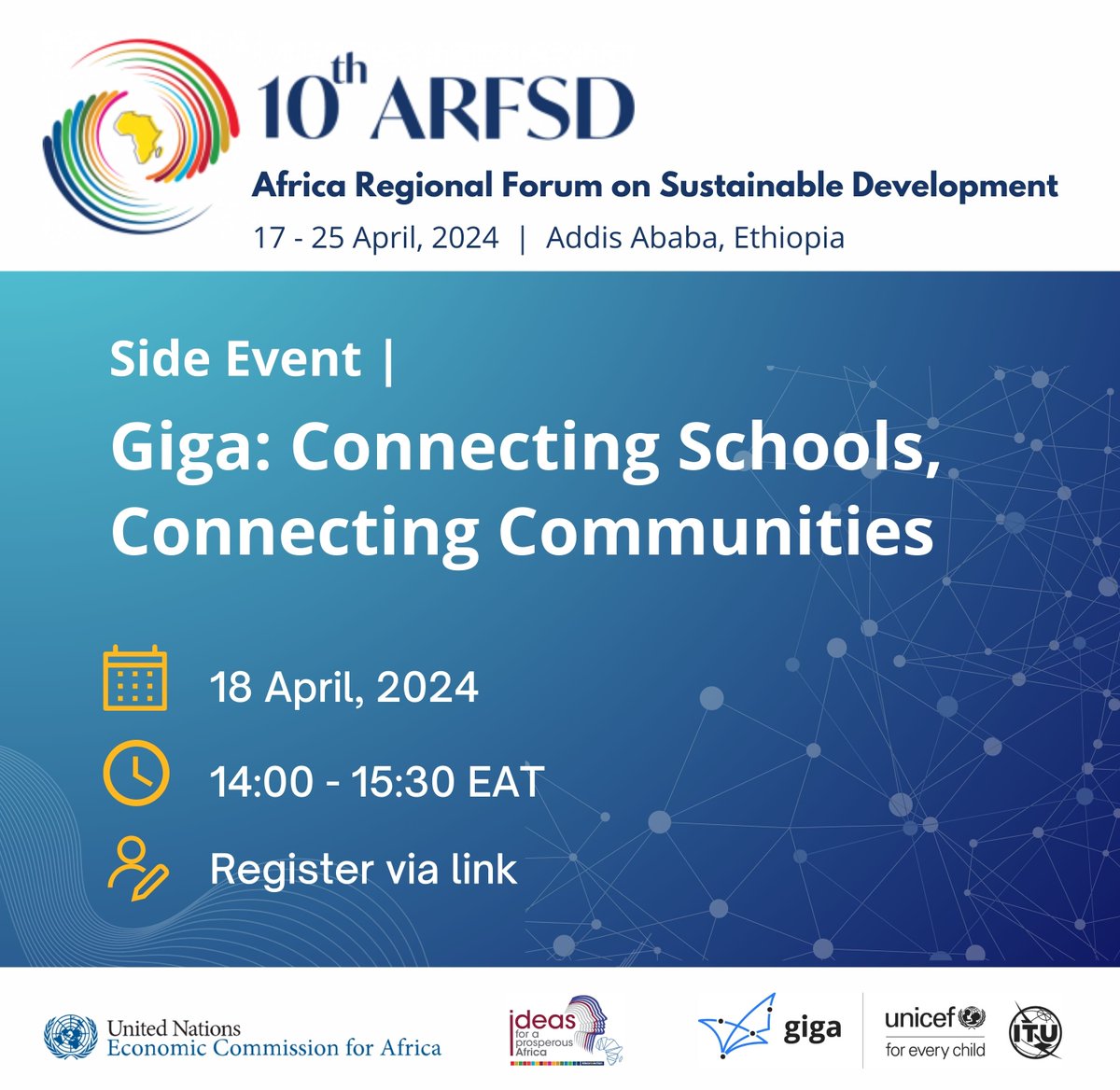 Giga in collaboration with @ECA_OFFICIAL will host a virtual side event on 'Giga: Connecting Schools, Connecting Communities' at the 10th Session of #ARFSD in Addis Ababa, Ethiopia. 🗓 Thursday, 18 April 2024 ⏰ 14:00 – 15.30 EAT (GMT+3) Register here: zoom.us/meeting/regist…