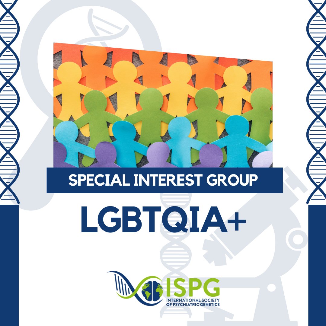 Do you want to get more involved in ISPG? Our LGBTQIA+ Interest Group may be where you can make an impact on the future of Psychiatric Genetics. Follow the link to reach out and learn more: ispg.net/interest-group… #psychiatricgenetics #Representation