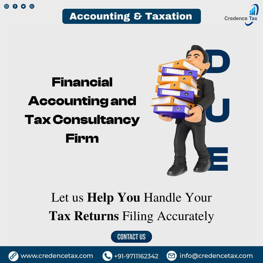 Let us Help You Handle Your Tax Returns Filing Accurately. Contact us- 📩info@credencetax.com 📲+91-9711162342 🌐credencetax.com #accounting #taxation #tax #incometax #nifty50 #ca #cs #itr #filenow #financialplanning #financemonday #credencetaxadvisors #itr #itr2024