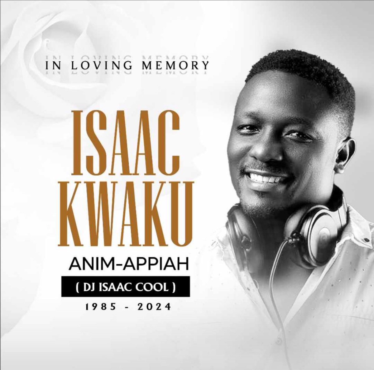 It is with a sorrowful heart that we heard about the tragic death of our brother(friend) and international Dj @djisaaccool .My heartfelt and saddest condolences to his family .. .. @ghanadjawards @merquryrepublic @frontbackaccra @alleybargh @republicbarghana @laborrachagh