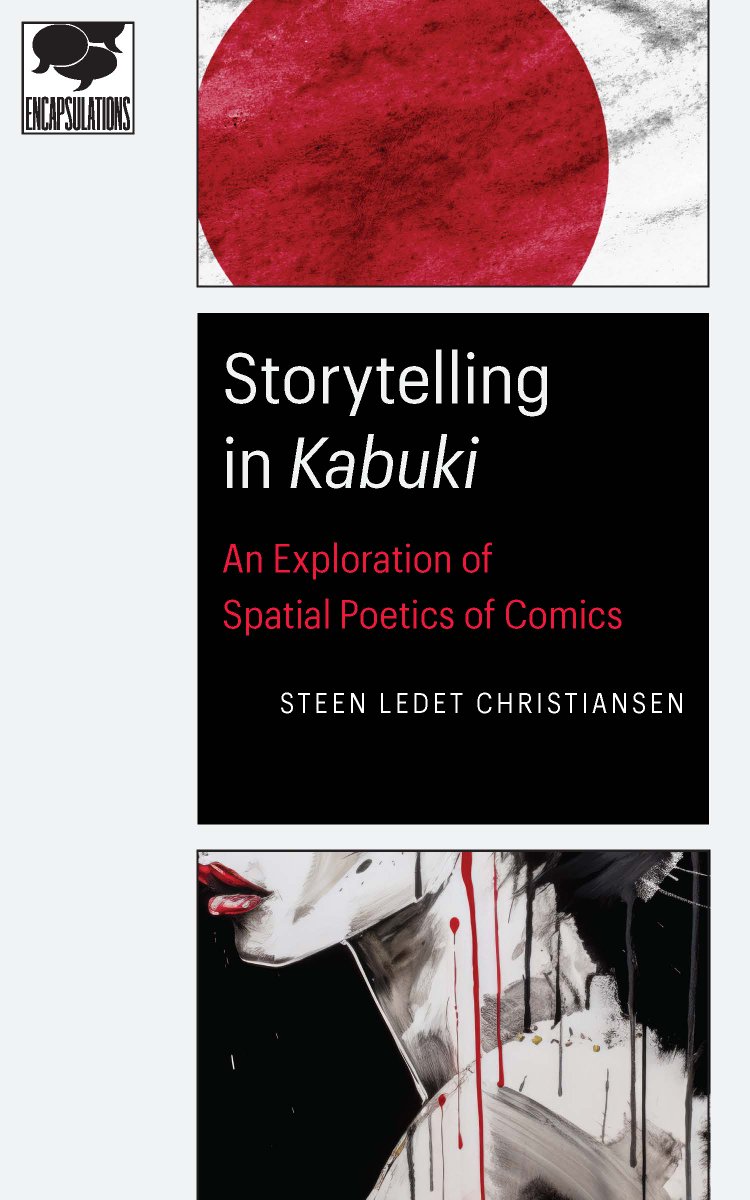 New in the Encapsulations series, Steen Ledet Christiansen's STORYTELLING IN 'KABUKI' explores the series created by David Mack—a slow, recursive narrative that focuses on the death of Kabuki and her past. bit.ly/443EnVm