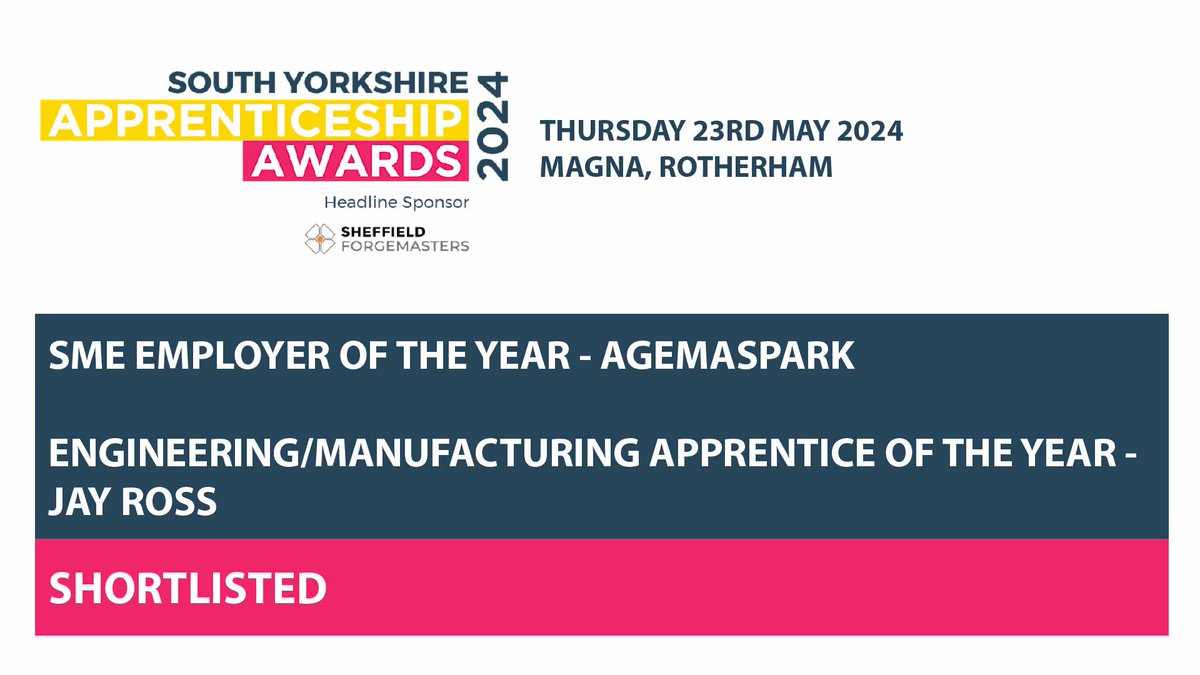 agemaspark's tweet photo. Toolmaker Technician, Jay Ross has been shortlisted in Engineering/Manufacturing Apprentice of the Year &amp; the company has been shortlisted for SME Employer of the Year at the South Yorkshire Apprenticeship Awards 2024 to be held on 24 May @MagnaScience

https://t.co/pOX1URF5Mz https://t.co/efl9feCBfX
