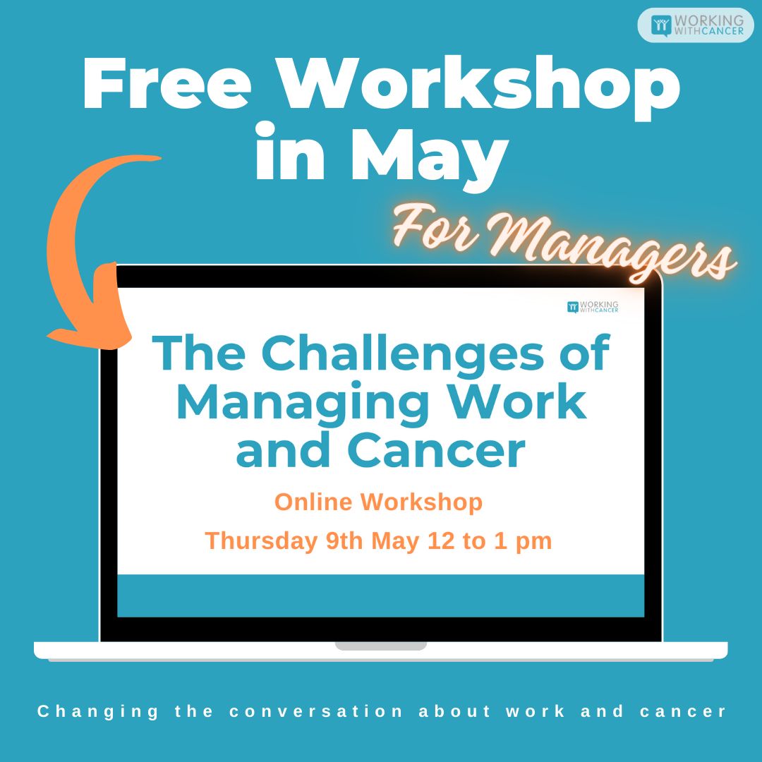 We are running a free online workshop on 9th May for employers dealing how to manage the challenges of cancer at work. Secure your space here. 👇 eventbrite.co.uk/e/the-challeng… #workingwithcancer