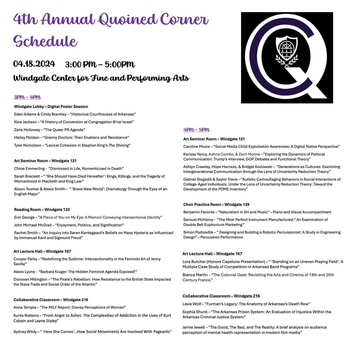 Several of our School of Communication students will present at the 4th Annual Quoined Corner Conference on April 18, 2024!🎉

They will feature their projects in the Windgate building, rooms 121 and 216 from 4 pm to 5 pm.