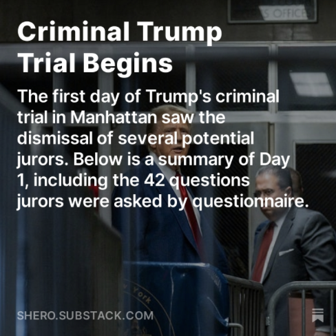 Read my latest, which covers the major events of day one of Trump's criminal trial, including the 42 questions all potential jurors are asked and the rules Merchan has put in place so far. Oh, and Trump allegedly fell asleep in court. #SleepyDonald shero.substack.com/p/criminal-tru…