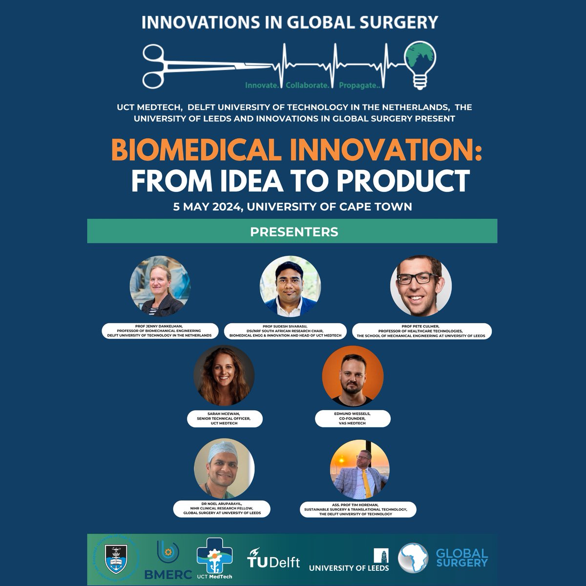 UCT MedTech, Delft University of Technology in the Netherlands, the University of Leeds and Innovations in Global Surgery 2024 present: Biomedical Innovation: from idea to product workshop, at the 3rd International Congress in Innovations for Global Surgery! Dive into the