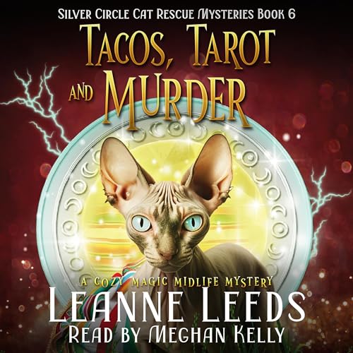 JUST RELEASED!! Tacos, Tarot and Murder: Silver Circle Cat Rescue Mysteries Book 6 by the FABULOUS Leanne Leeds!!  It's Cinco de Mayo and another Mystery for the Cats & the gang to solve!  SOOooo GOOD!
#cozymystery #cozymysteryaudio #cozymysteryaudiobook

bit.ly/4aMO3pg