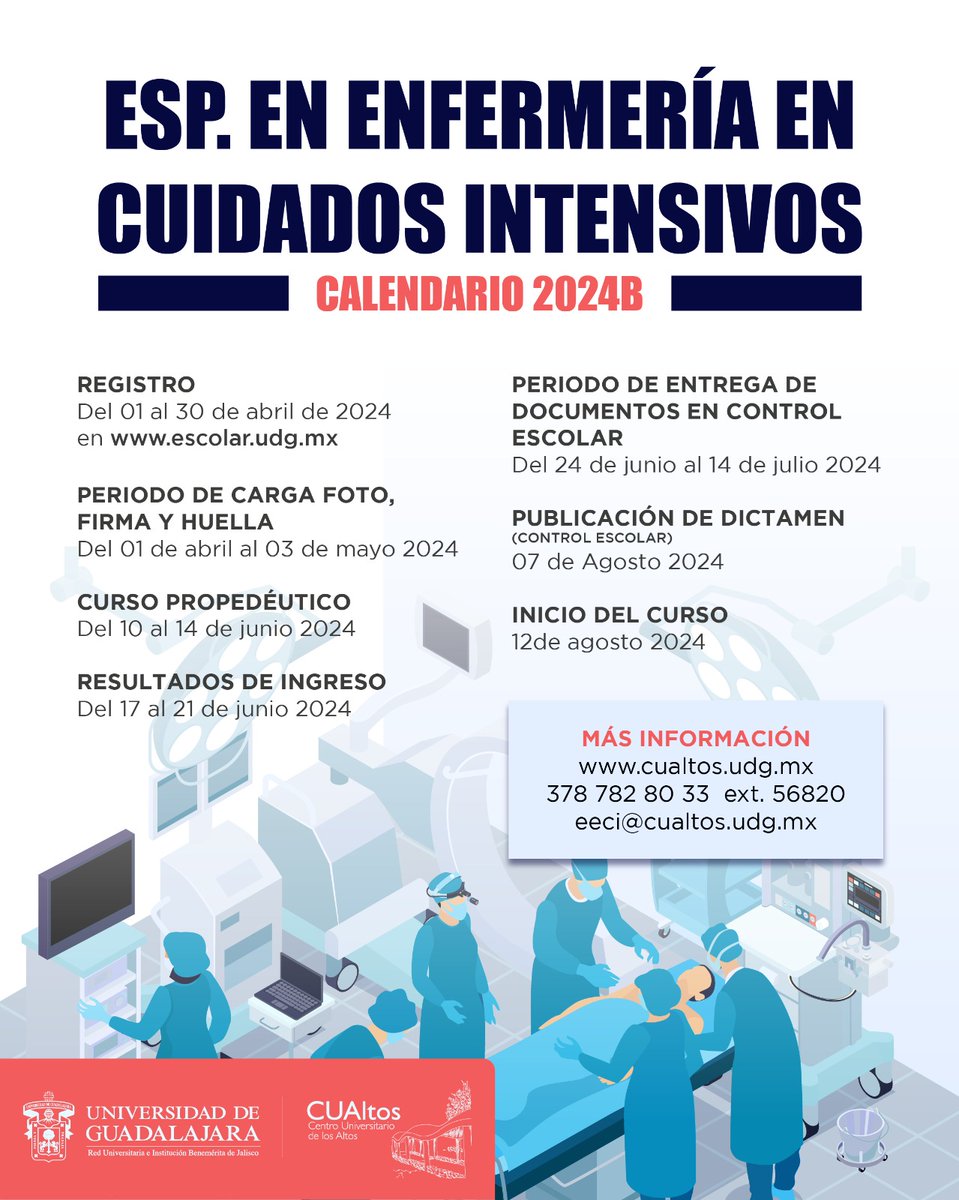 Continúa con tu preparación en el CUAltos, con la Especialidad en Enfermería en Cuidados Intensivos, calendario 2024B, tienes hasta el 30 de abril. Realiza tu registro en: escolar.udg.mx ¡Elige CUAltos!