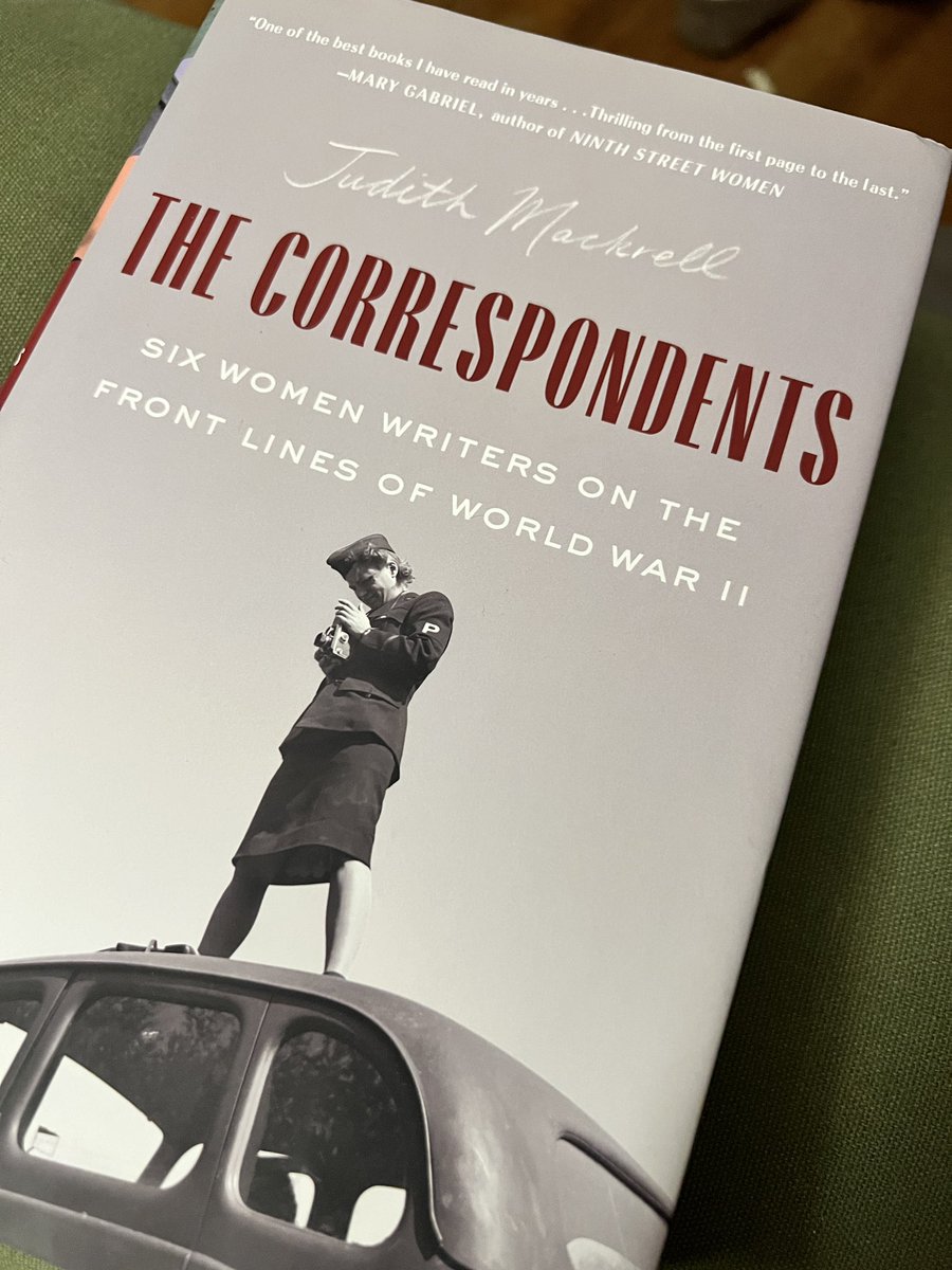 ThomasMulloy's tweet photo. About 100 pages in and “The Correspondents” doesn’t disappoint. These were some daring, deep and determined women in an era and in places where women weren’t supposed to be. @judithmackrell https://t.co/qIDQ4P9iut
