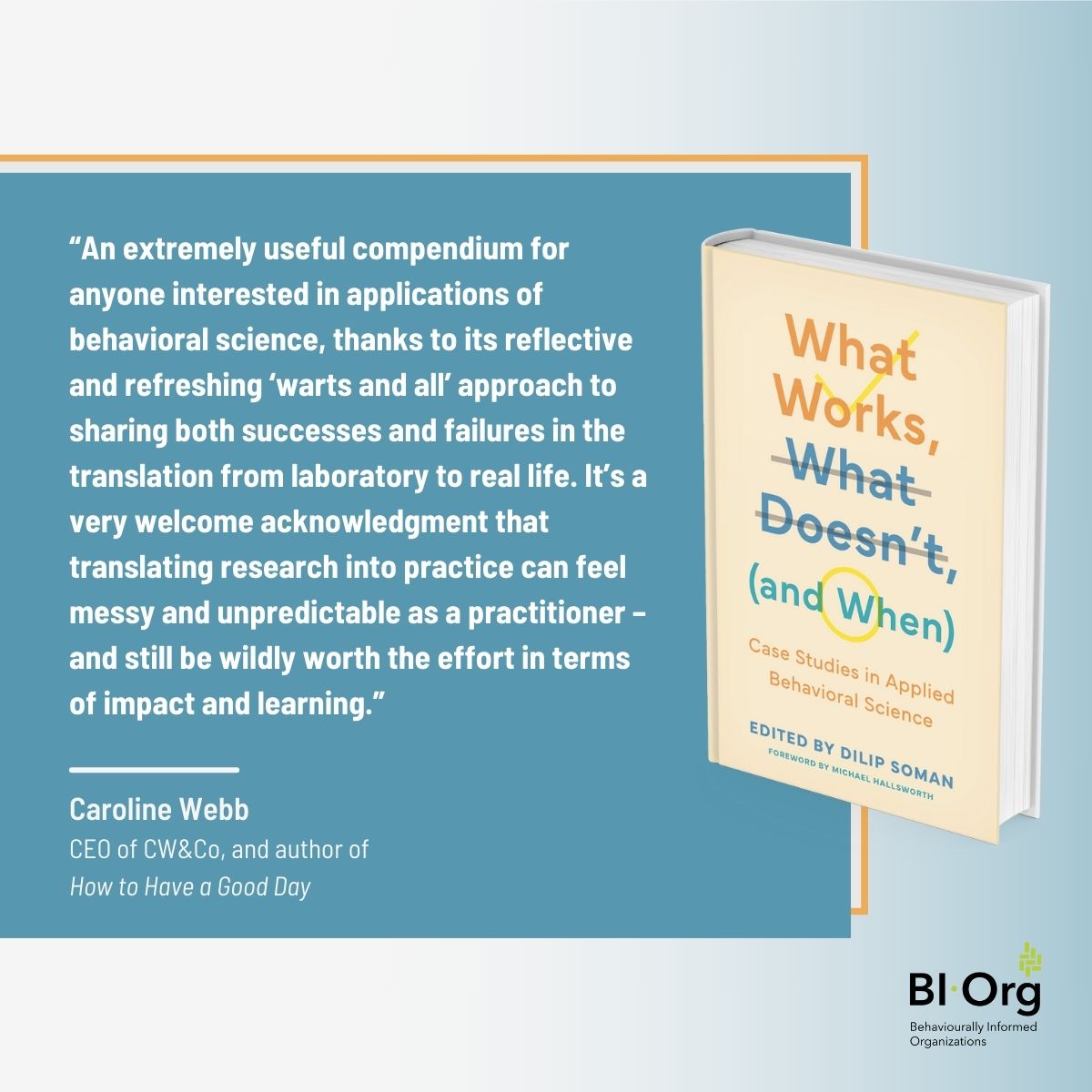 UofT_BEAR's tweet photo. Review 2 / 3 is in! See what @Caroline_Webb_ says about the final #BIOrg book "What Works, What Doesn’t (and When)” edited by @dilipsoman
1⃣7⃣ #CaseStudies sharing successes & failures of #BehavioralScience research from lab to field - 'warts and all'!
📚https://t.co/Mmke71y7Vo https://t.co/Z437e9xdt1