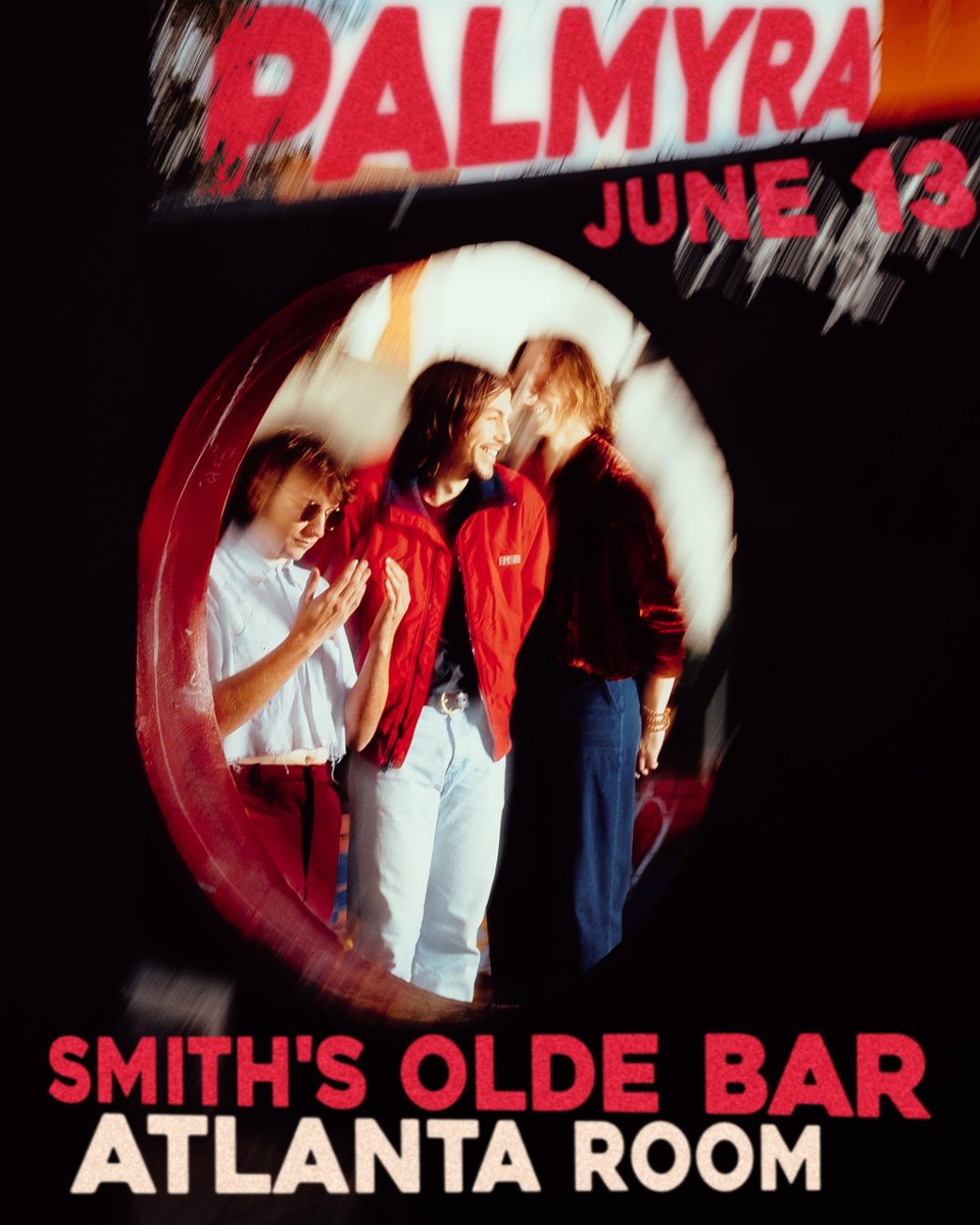 Just Announced! PALMYRA / HEY, NOTHING / LAILA LI MCCLEERY 🗓️ Thursday, June 13th 📍 Atlanta Room Folk trio, Palmyra, at Smith's Olde Bar! Tickets on Sale Now 🎟️ smithsoldebar.freshtix.com/events/palmyra…