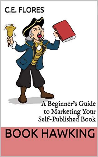 📚 Are you a self-published author? Learn how to effectively market your book with 'Book Hawking: A Beginner's Guide to Marketing Your Self-Published Book.' Your story deserves to be shared with the world. Let's make it happen. 🚀 buff.ly/383uvj2 #ToolsForWriters