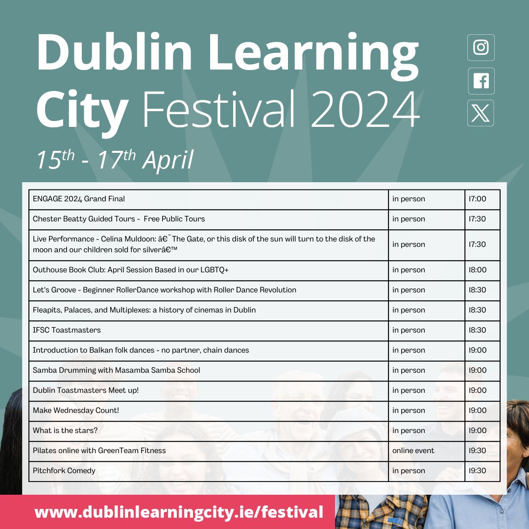 DubLearningCity's tweet photo. It’s Day 3 of Dublin Learning City Festival! Check out all our events scheduled for today, Wednesday 17 April.
#DLCFestival2024 #FÉILECFBÁC2024 #MyLearningCity #DublinLearningCity #DublinMyLearningCity #LifeLongLearning #Festival #DublinisLearning #LearningForWork https://t.co/YJKTSkDdPj