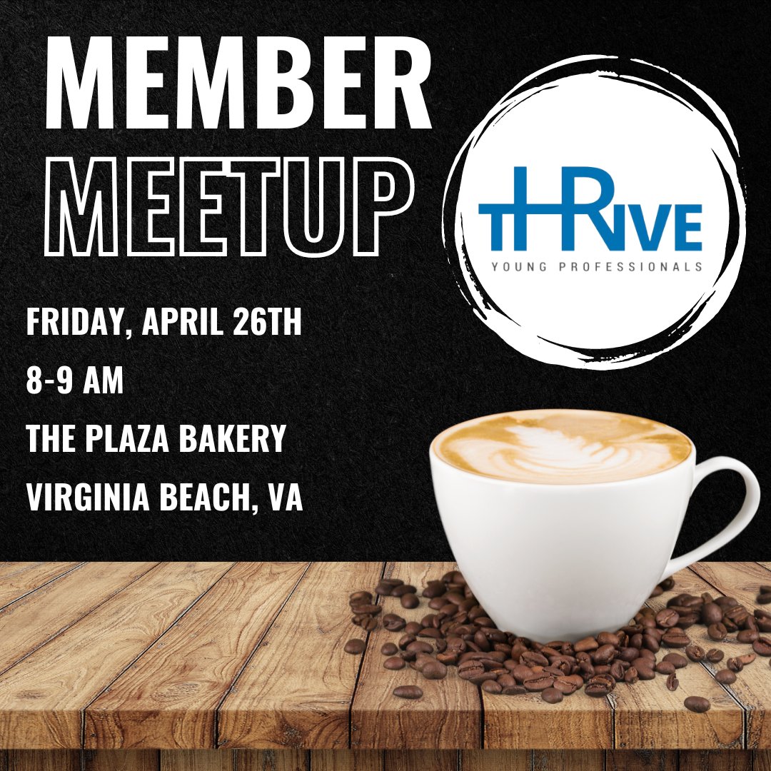 Celebrate the end of the week by joining tHRive for coffee and connections!☕️😁

Our April Morning Meetup will be on Friday, April 26th at The Plaza Bakery in Virginia Beach. 

The event is free to attend, but registration is required. 

Register here: ypthrive.org/events/member-…
