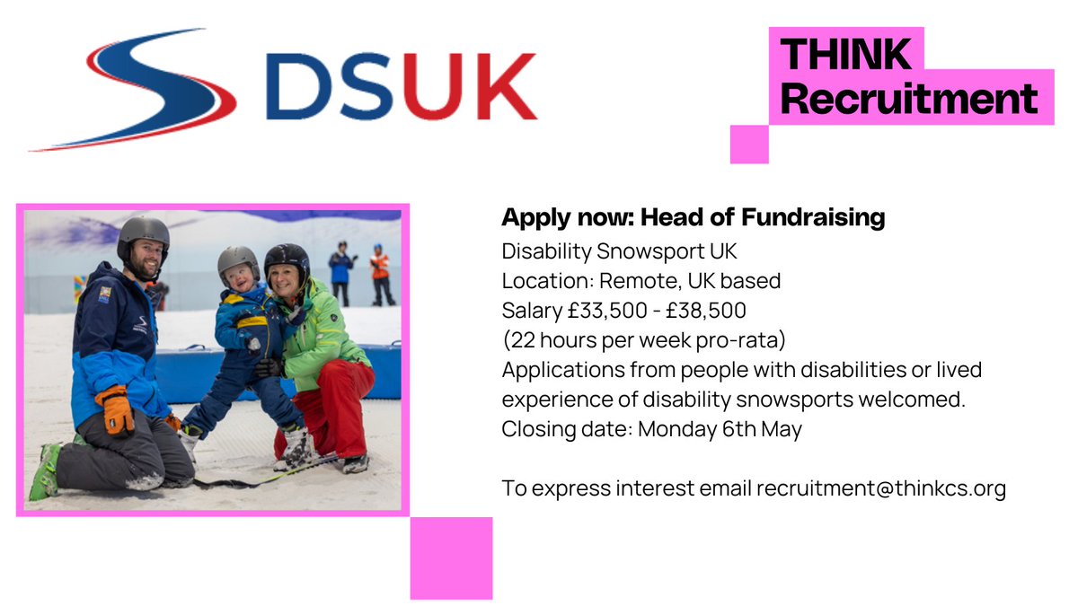 Apply now: Head of Fundraising at @dsuksnowsport 👉UK based, remote/flexible 👉£33,500 - £38,500 (22.5 hrs p/w pro-rata) 👉Closing Monday 6th May To express interest please email recruitment@thinkcs.org #CharityJob #vacancy #RecruitingNow #AccessibleEmployer