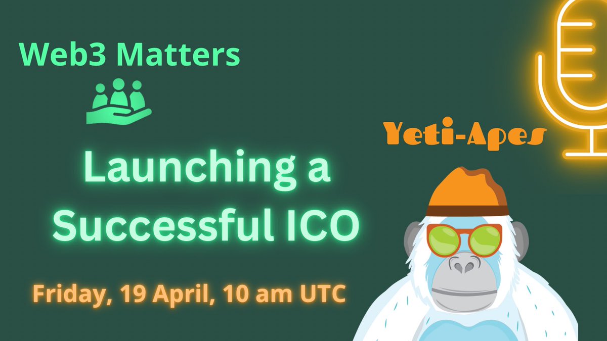 Space alert 🚨 

Join us for an exciting event hosted by @web3_matters and Yeti-Apes!

🗓️ Date: Friday, April 19

🕙 Time: 10:00 AM UTC

🚀 Topic: 'Launching a Successful ICO'

Get ready to dive into the world of Initial Coin Offerings (ICOs) and learn valuable insights on how to