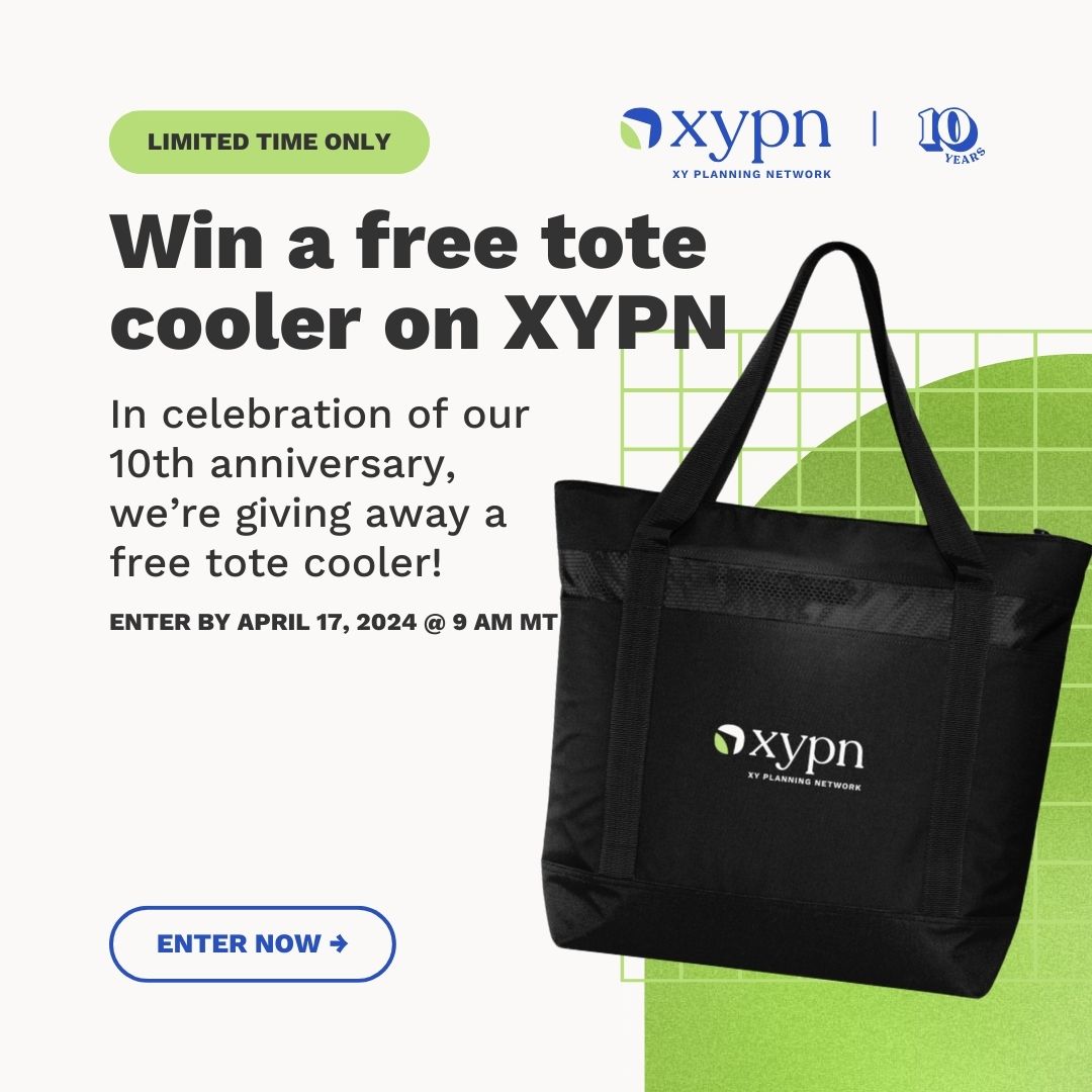 🎉 We're celebrating 10 years of making it possible to launch, run and scale your RIA with a chance to win A FREE TOTE COOLER.  

DAY 9 of 10 giveaways only open 9 AM MT, April 16 - 9 AM MT, April 17, so your chances are 📈

Non-XYPN members enter here: hubs.ly/Q02rJ4gc0