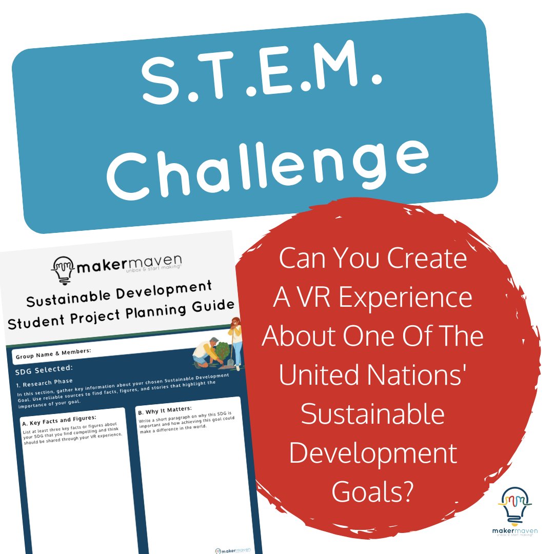 STEM Innovators, Let's Shape the Future! Dive into our VR Challenge where technology meets global sustainability! Guide your students to create immersive VR experiences that spotlight the United Nations' Sustainable Development Goals. Dive in now: ow.ly/AEGj50R4BHB #stem