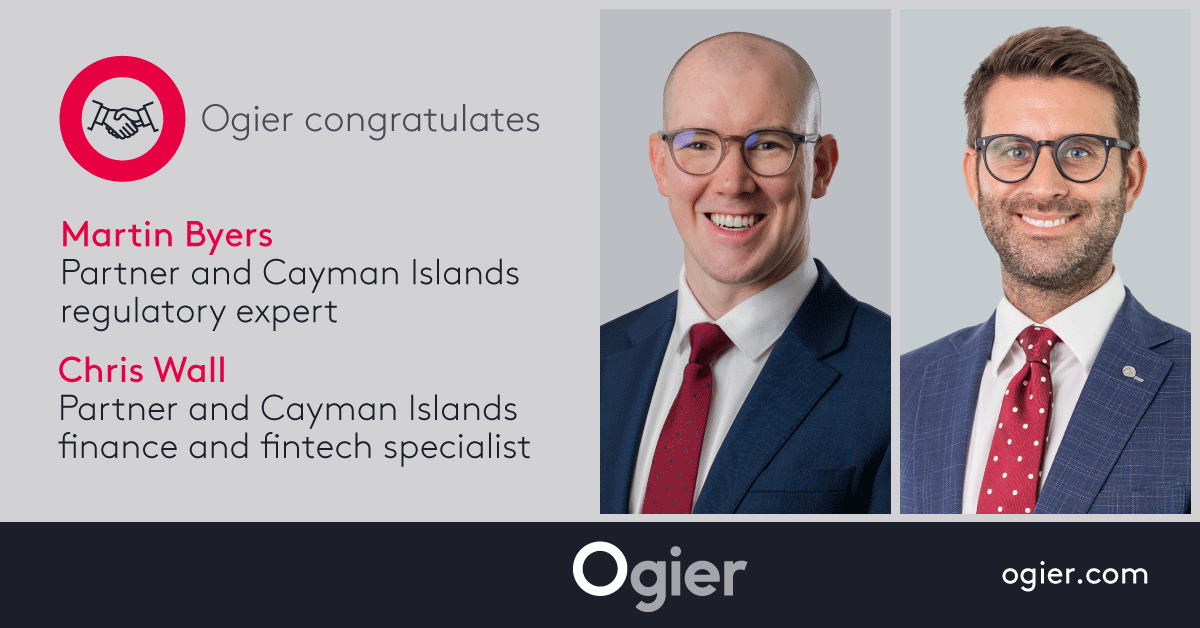 Regulatory expert Martin Byers and finance and fintech specialist Chris Wall have been promoted to partner in Ogier's Cayman Islands team. Read more: loom.ly/BqwotRI #BeExtroadinary #BeYou #Regulatory #CryptoAssets #CaymanIslands