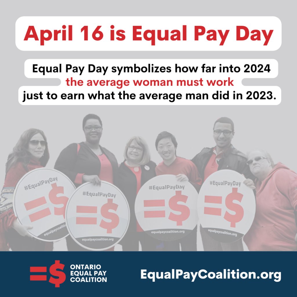 Thanks to @EqualPayON for their advocacy. We need investments & policies that enable our communities to flourish: affordable public child care, 10 employer-paid sick days & access to quality public healthcare & education for all women. #OnPoli #EqualPayDay equalpaycoalition.org