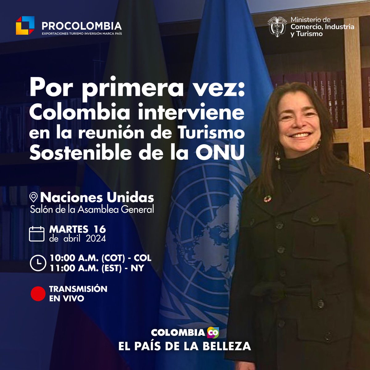 @CarCaballeroV, Presidenta de ProColombia, hablará hoy a las 10:000 a.m. COT en la @ONU_es sobre la promoción del turismo sostenible y resiliente en #ElPaísDeLaBelleza 🇨🇴, incluido el ecoturismo, para la protección del medio ambiente. Conéctese aquí: webtv.un.org