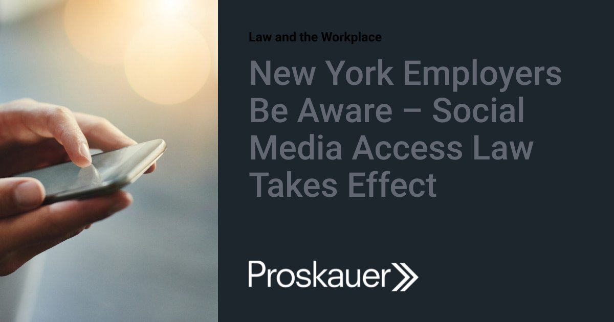 NY #employers should take note of a new law that recently took effect that impacts their ability to access applicant and #employee social media accounts, which took effect on March 12. More information on our Law and the Workplace blog. bit.ly/43Tf73G