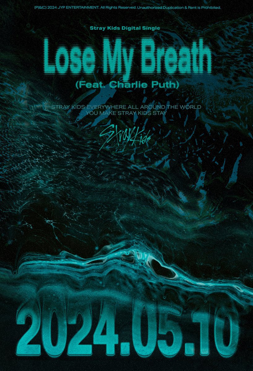 PopBase's tweet photo. Stray Kids announces their new single ‘Lose My Breath’ ft. Charlie Puth. Out May 10th. https://t.co/tH2apTX91u