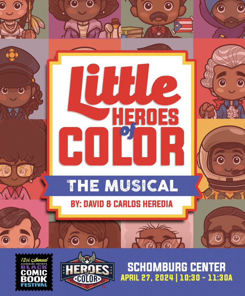 .@svanycalumni David Heredia (2002 @svabfaanimation) is premiering 'Little Heroes of Color The Musical' this month! Catch the first-ever showing of this production at the 12th Annual Black Comic Book Festival on Sat. April 27 at the @SchomburgCenter in New York!