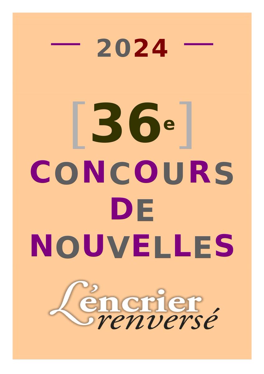 XXXVIe #CONCOURS FRANCOPHONE DE LA #NOUVELLE 'L’ENCRIER RENVERSÉ' ouvert du 1er janvier au 15 mai 2024. La Communauté d’agglomération Castres-Mazamet et le Crédit agricole Nord-Midi-Pyrénées en sont les partenaires 
>> contact@encrierrenverse.fr  
F.A.Q. : encrierrenverse.fr