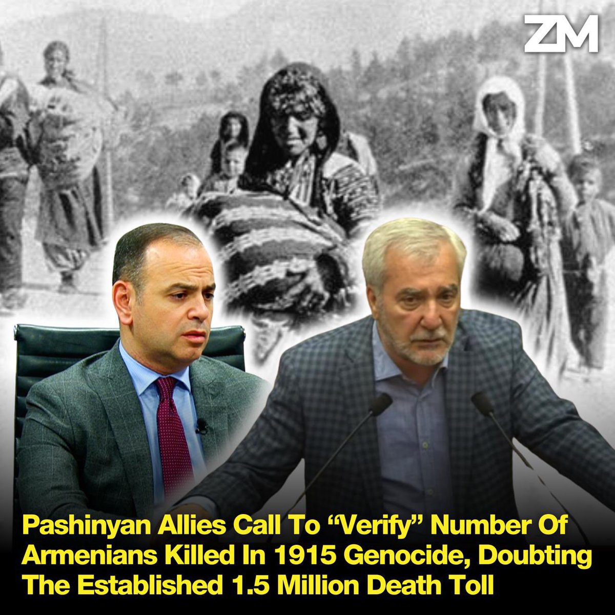 Pashinyan Allies Call To “Verify” Number Of Armenians Killed In 1915 Genocide, Doubting The Established 1.5 Million Death Tolling