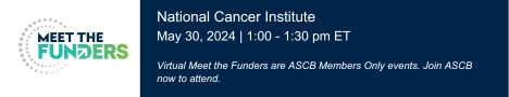 Join ASCB on May 30 for Meeting the Funders with @theNCI. During this virtual event, ASCB Members will have conversations with the NCI program officer and get advice about the direction of their research funding. 

Register Now: ascb.org/ascb-meetings/…