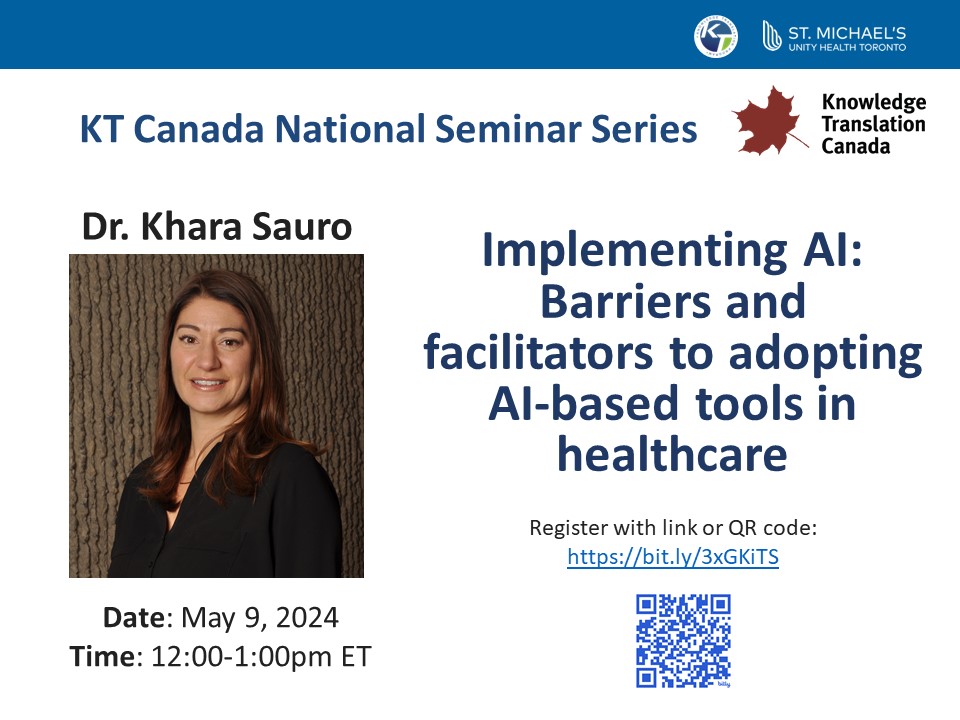 KT Canada (@ktcanada) on Twitter photo Please RT!
Sign up for this webinar taking place on May 9 from 12-1pm ET.
Dr <a href="/kharasauro/">Khara Sauro</a> will present on "Implementing #AI: Barriers and facilitators to adopting AI-based tools in healthcare".
Register: bit.ly/3xGKiTS Please RT!
Sign up for this webinar taking place on May 9 from 12-1pm ET.
Dr <a href="/kharasauro/">Khara Sauro</a> will present on "Implementing #AI: Barriers and facilitators to adopting AI-based tools in healthcare".
Register: bit.ly/3xGKiTS