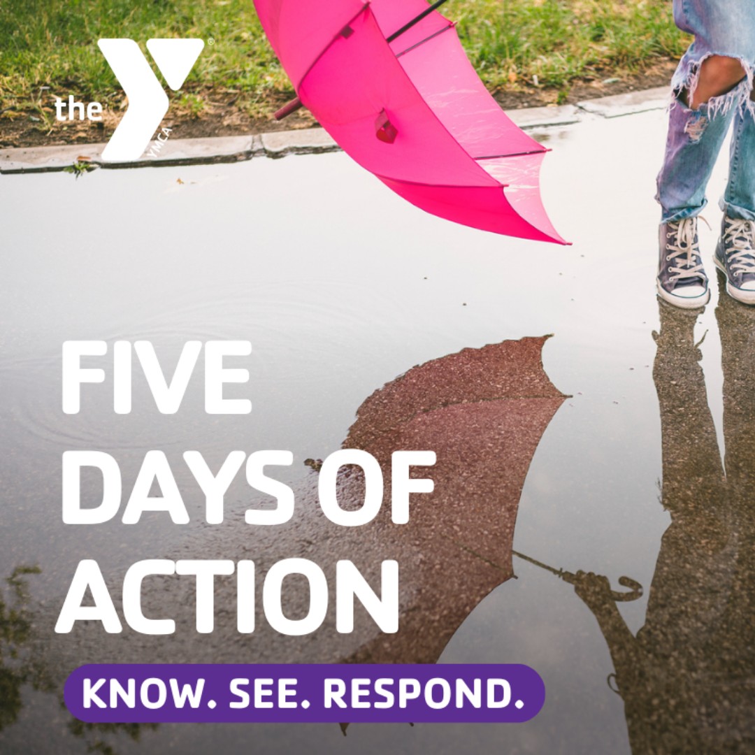 Know. See. Respond. Learn more about the #FiveDaysOfAction and the Y’s commitment to youth safety and abuse prevention: ow.ly/XP0s50Rhc9F