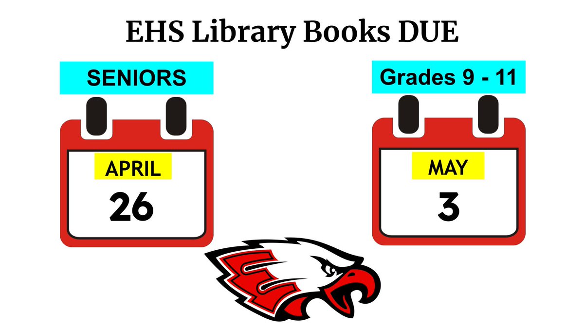 EaglecrestLib's tweet photo. SENIORS - your library books are due NEXT FRIDAY! Everyone else has until Friday, May 3rd. 📚 https://t.co/XRBARHrchi