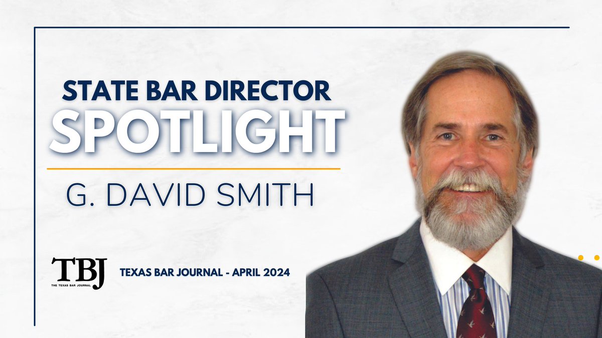 Rockwall attorney G. David Smith discusses what the State Bar of Texas Board of Directors needs to focus on, where he finds challenges and rewards in working, and more in the State Bar Director Spotlight column in the April issue of the TBJ. tinyurl.com/tbjapril24dire… #TXLawyer