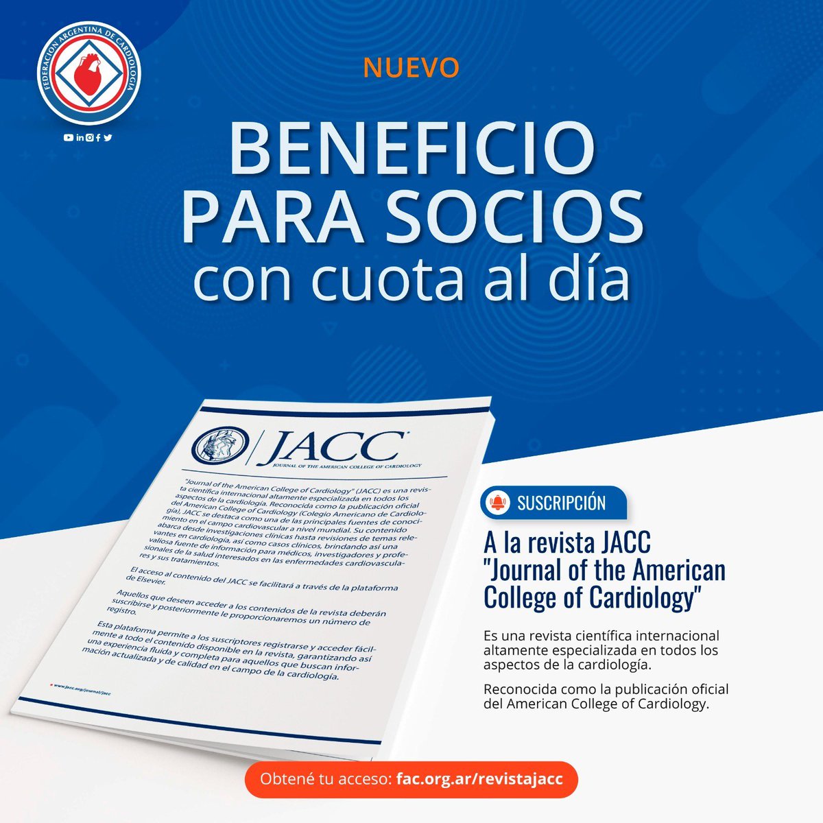 [Beneficios] BENEFICIO para socios FAC Acceso Journal of the American College of Cardiology 🗓 ¿Todavía no lo tenés? Solicitalo a administracion@fac.org.ar 📌 Más info: fac.org.ar/revistajacc/ #BeneficiosFAC