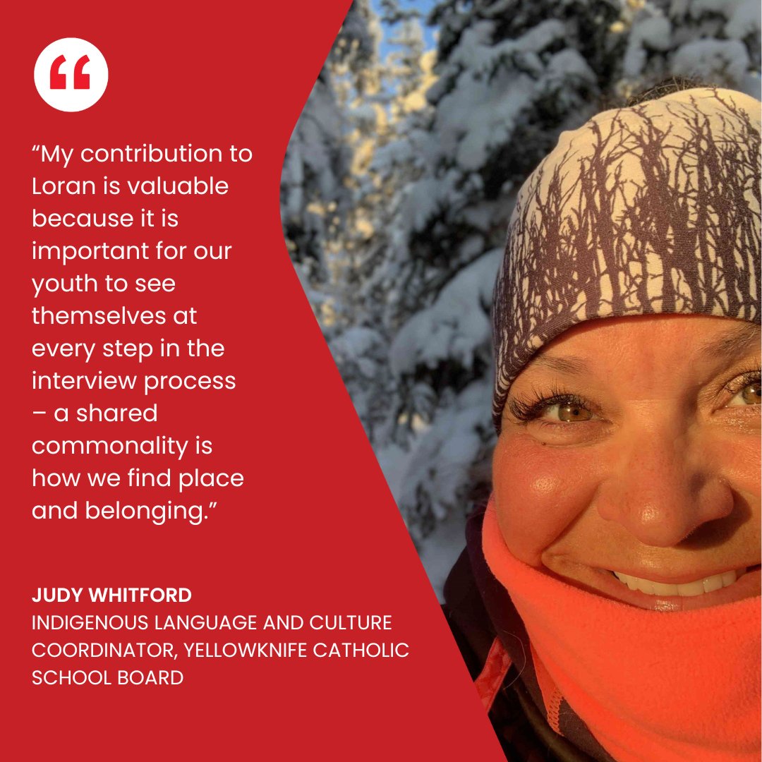Meet Loran Volunteer Judy Whitford, Indigenous Language and Culture Coordinator at Yellowknife Catholic School Board. At Loran, we believe every week is volunteer appreciation week. Thank you to our volunteers for your generosity and service to Loran this year.