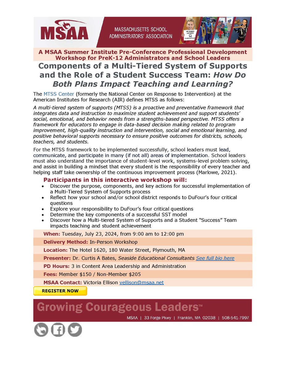 Registration now open. Curtis Bates, will be presenting at the MSAA Summer Institute Pre-Conference, July 23rd., on Components of a Multi-Tiered System of Supports. Register Now! tinyurl.com/2v6cjrea @PrincipalJQuinn @SDubzinski @YGB70 @MonetteStacy @MASchoolsK12