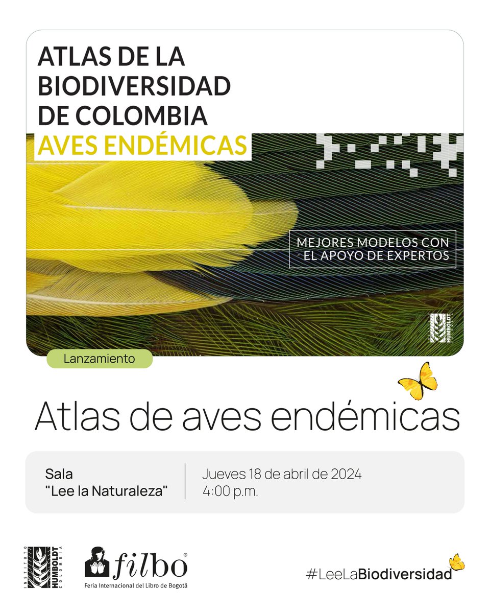 inst_humboldt's tweet photo. Se acerca el día para conocer las aves que habitan los ecosistemas de nuestro país. 🇨🇴 

Nos vemos en @FILBogota para el lanzamiento del libro digital 'Atlas de la biodiversidad de Colombia: Aves endémicas'. 

🗓️18 de abril 
⏰4 p. m. 
¡Te esperamos! #LeeLaBiodiversidad📚 https://t.co/Q33r8G6Ye7