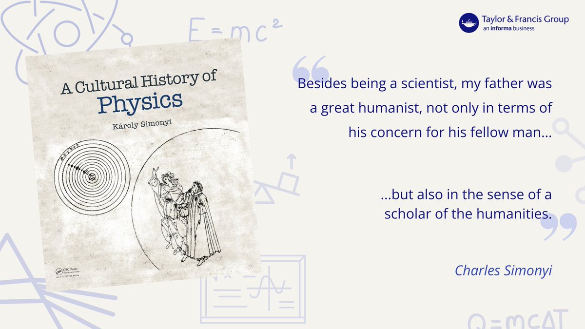 Humanities and physical sciences don't need to be as separated as you assume. @charlessimonyi translates Károly Simonyi's A Cultural History of Physics into English and reveals the historical progress of science and how it's shaped physics as we know it. spr.ly/6018ZrNCk