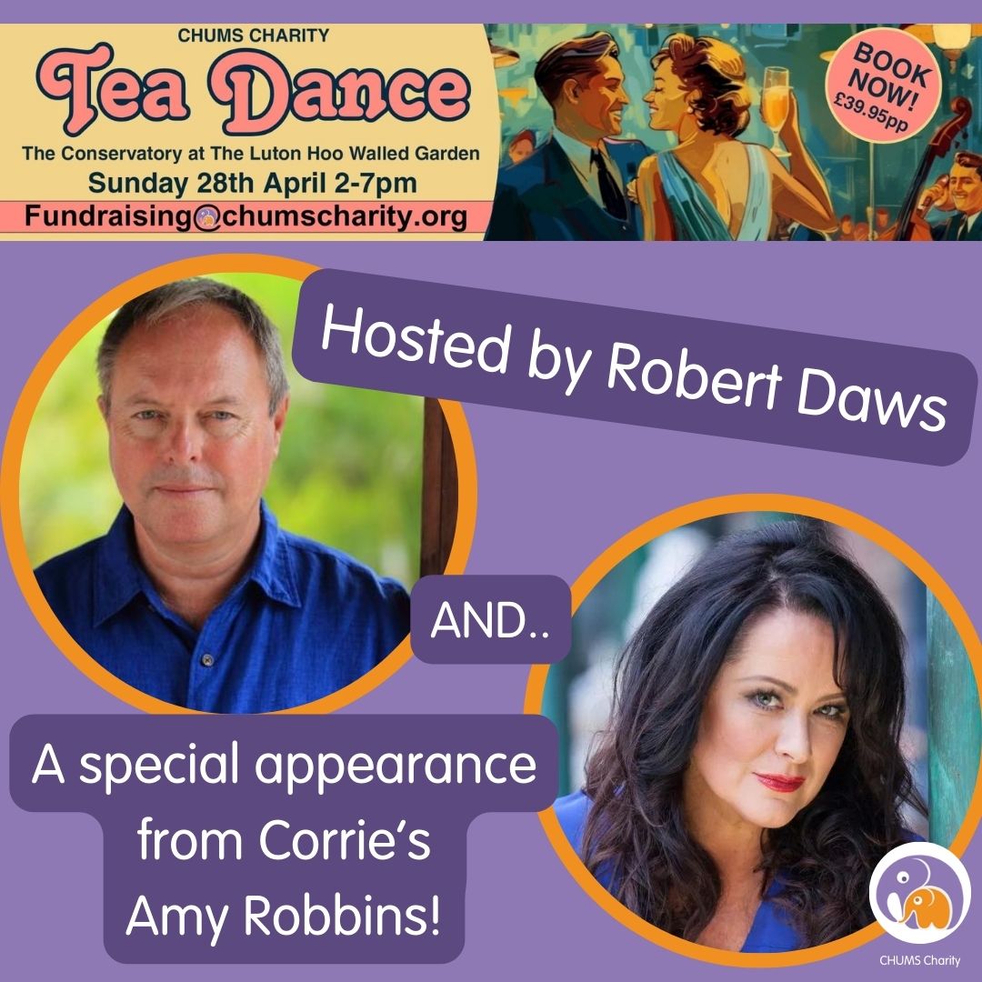 We're thrilled to welcome Robert Daws as the new patron of CHUMS! Join us for a Tea Dance hosted by Robert at The Conservatory Luton Hoo Walled Garden on the 26th! Special guests include Robert's wife, Amy Robbins, renowned for her roles in British TV! @robertdaws @amyrobbins171