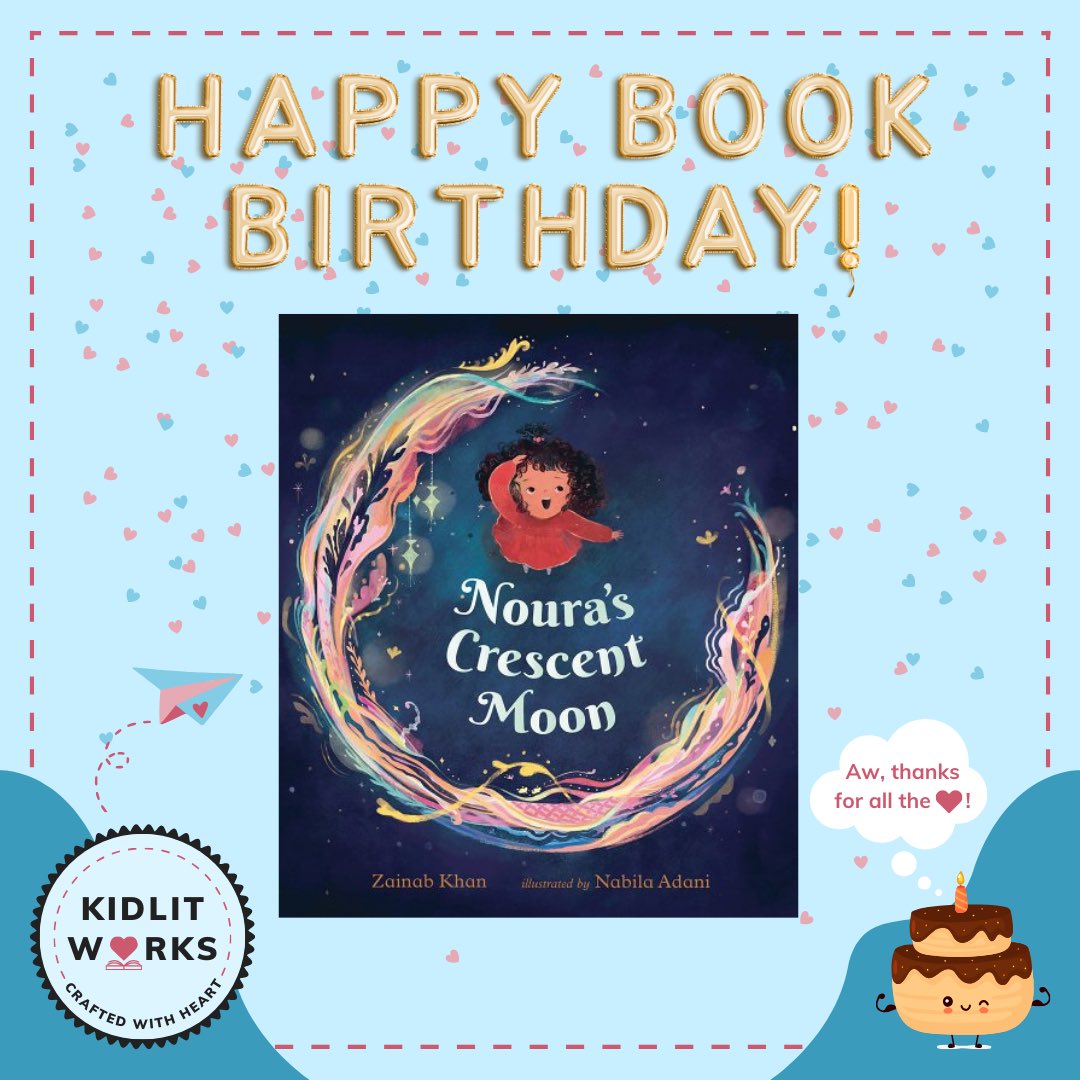 Happy Birthday to NOURA’S CRESCENT MOON! Congratulations Zainab Khan @zainabzk , Nabila Adani, and Candlewick for this gorgeous, heartwarming book. Order a copy at your favorite bookstore today. #ZainabKhan #NabilaAdani #Ramadan #EidulFitr #Candlewick #BookBirthday #PictureBook