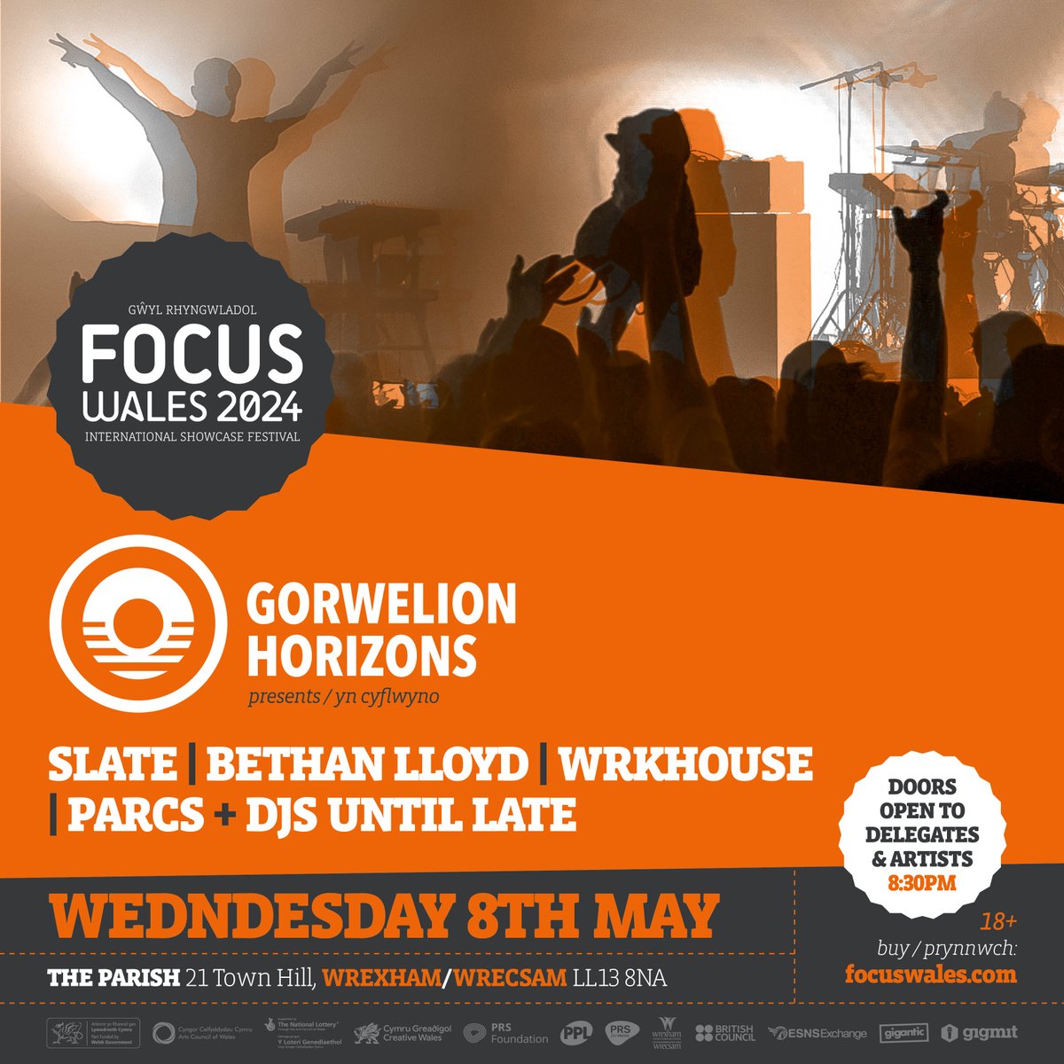 Official FOCUS Wales 2024 launch party with @HorizonsCymru 🎪 gyda : with @slatecaban @Bethan_Lloyd_ @wrkhouseee @PARCSmusic + DJs 🎉 MAI 8 MAY #WREXHAM #theparishwxm 🎫 focuswales.com PLEASE NOTE: this launch show is exclusively for those with delegate passes