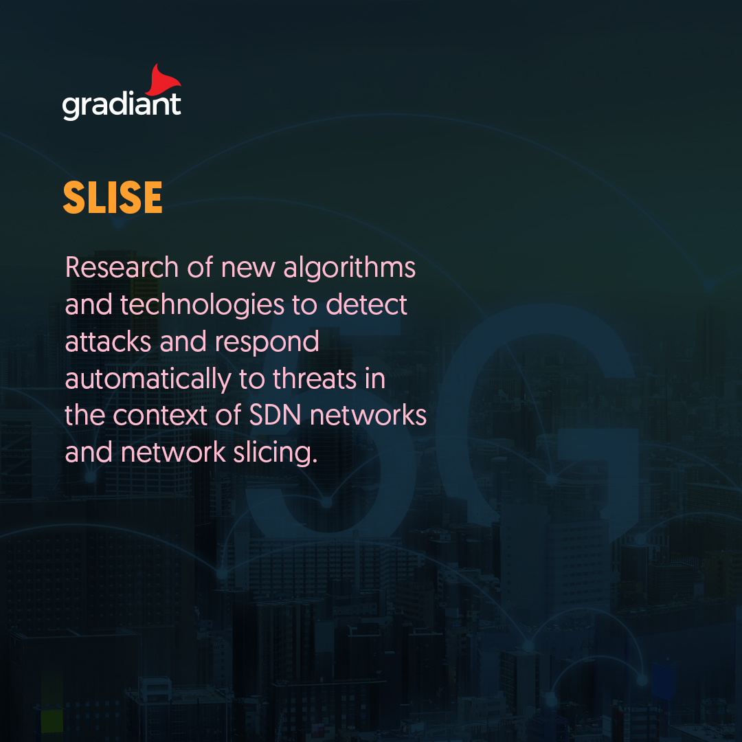 Gradiant's tweet photo. 🔵@N_SLISE project aims to tackle vulnerabilities posed by mass-adopted virtualization technologies in 5G core architecture. We're researching new algorithms for incident analysis, encryption and automated response in a flexible context.
@cdti @P_Recuperacion
#5GFORUM #SLISE https://t.co/jTp2FcAZNu