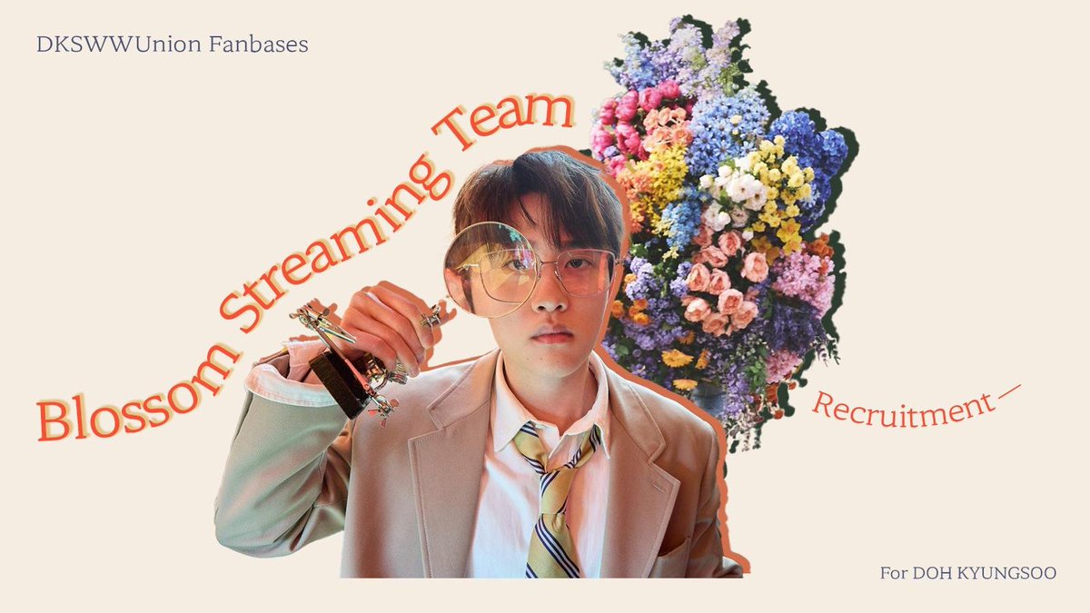 RADIODOH's tweet photo. For Doh Kyungsoo
BLOSSOM STREAMING TEAM RECRUITMENT 🌸

DKS Worldwide Union fanbases are forming a streaming team dedicated to supporting #DOHKYUNGSOO_BLOSSOM’s digital performance!

Interested? Read the T&amp;C &amp; apply below!
🗳️ https://t.co/oAkZkWF4Lx

#도경수_성장
@companysoosoo_ https://t.co/rKKNZCyFcm