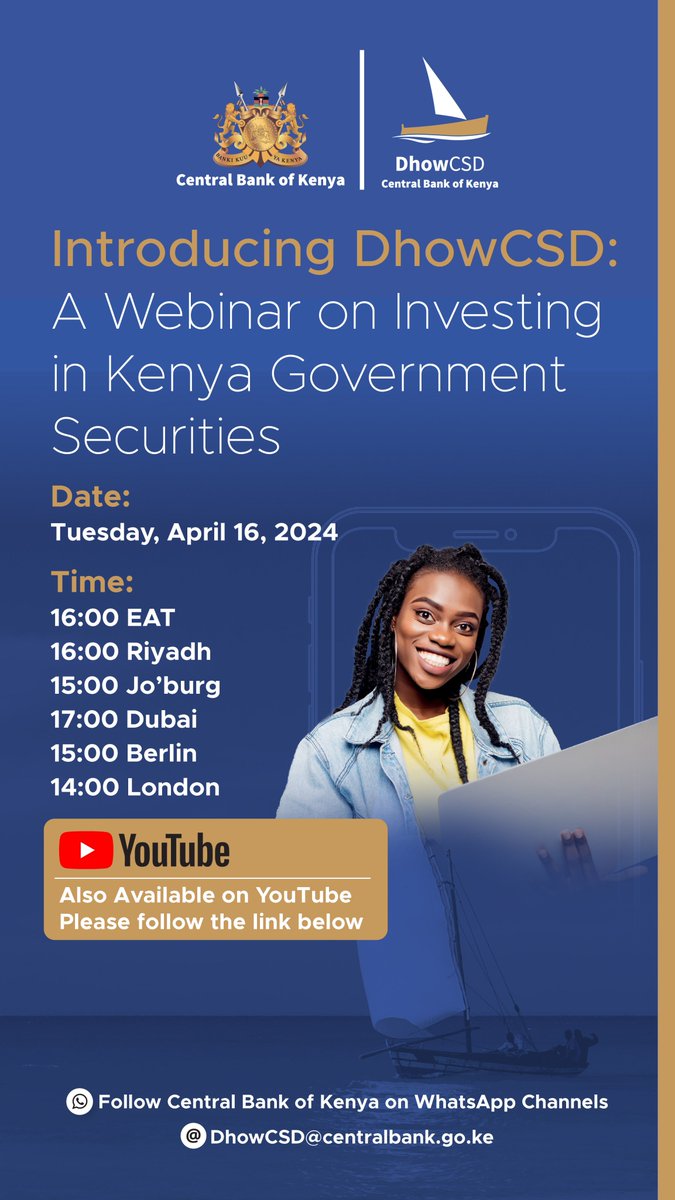 Today's Webinar on DhowCSD and investing in Government of Kenya Securities begins in two hours. You can participate via Webex, or follow on YouTube at youtube.com/live/Af5hSd3sm…