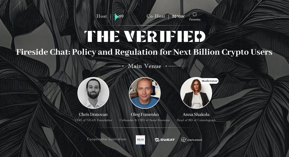 ❇️Exciting News Alert! ❇️ 🏜Only 1 day left until 'The Verified Summit', cohosted by @NEARProtocol and paramita.vc! Are you ready for the most anticipated event of the season? ⚜️Let's dive into our Fireside Chat: Policy and Regulation for Next Billion Crypto Users