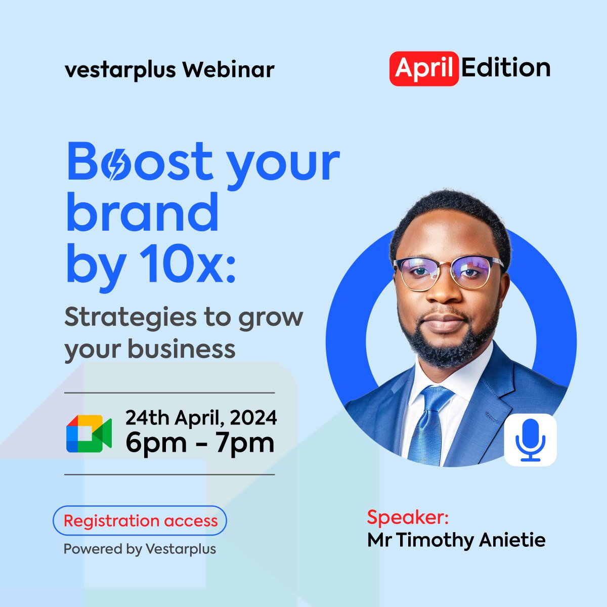 Boost your brand by 10x..... Join us for an incredible webinar session on April 24, 2024, featuring our special guest speaker, @timothy_anietie. Our bio contains a link. #rebranding #businessstrategy #businessowner #business #webinar #businessgrowth