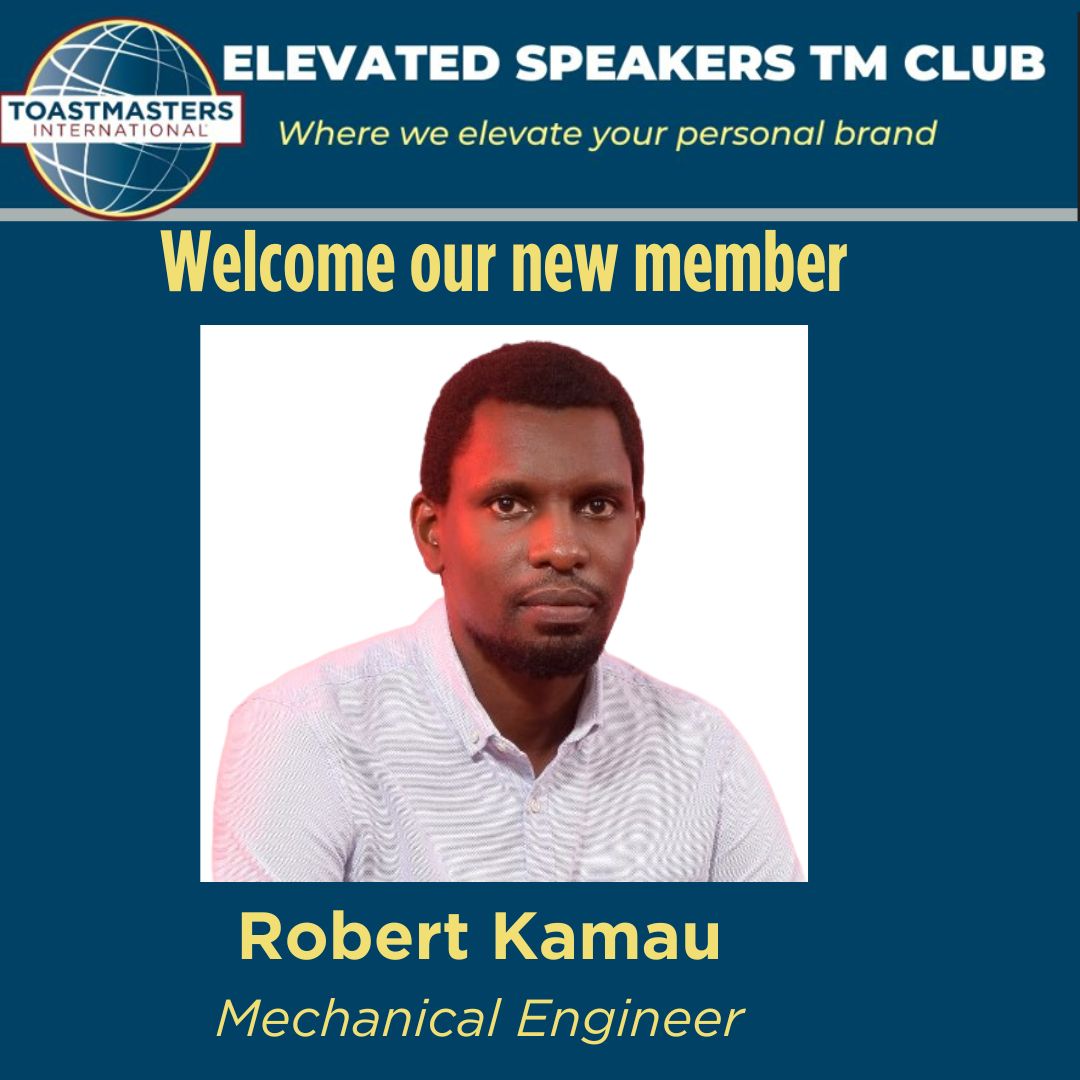 ElevatedTMs's tweet photo. We are ecstatic to welcome Robert Kamau to our amazing #Toastmasters club!

Robert is not only a talented #MechanicalEngineer but also a skilled #speaker. We can't wait to learn from his expertise and insights.

Let's give him a warm welcome and make him feel right at home! https://t.co/CzC6gYswG3