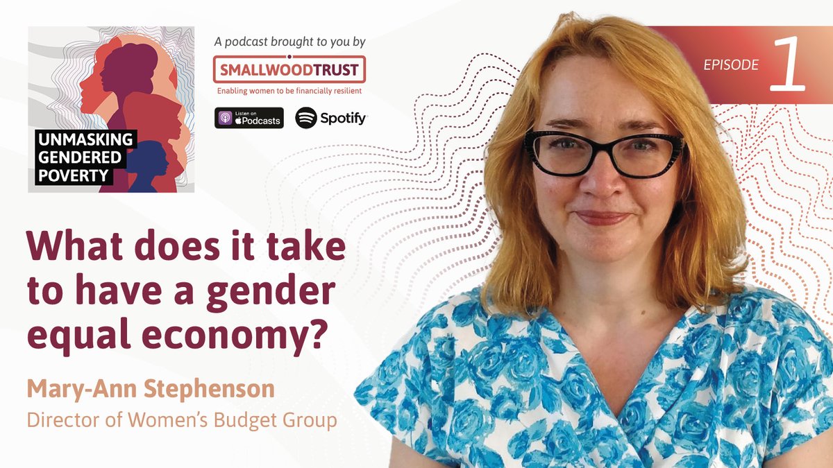 SmallwoodTrust's tweet photo. We're thrilled to share Episode 1 of the Unmasking Gendered Poverty podcast🎙️

This week we're joined by Mary-Ann Stephenson from @WomensBudgetGrp in which we explore what it takes to create a gender equal economy.

Listen to the full conversation below👇

https://t.co/iBSjGhyzoJ https://t.co/NHSTnLAbRk